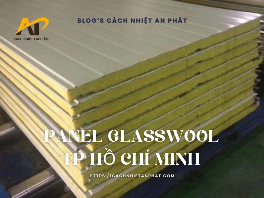 tấm panel glasswool Thành phố Hồ Chí Minh