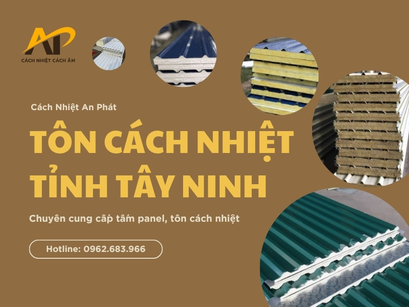 Tấm Tôn Cách Nhiệt Tỉnh Tây Ninh