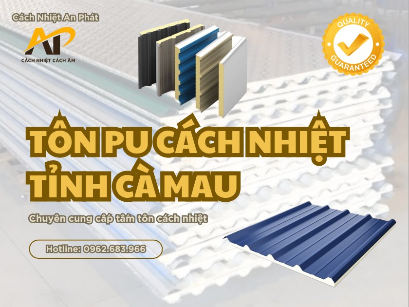 Tấm tôn PU tỉnh Cà Mau